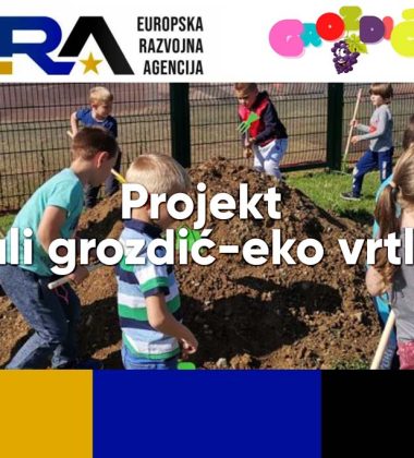 Projekt „Mali grozdić-eko vrtlari“