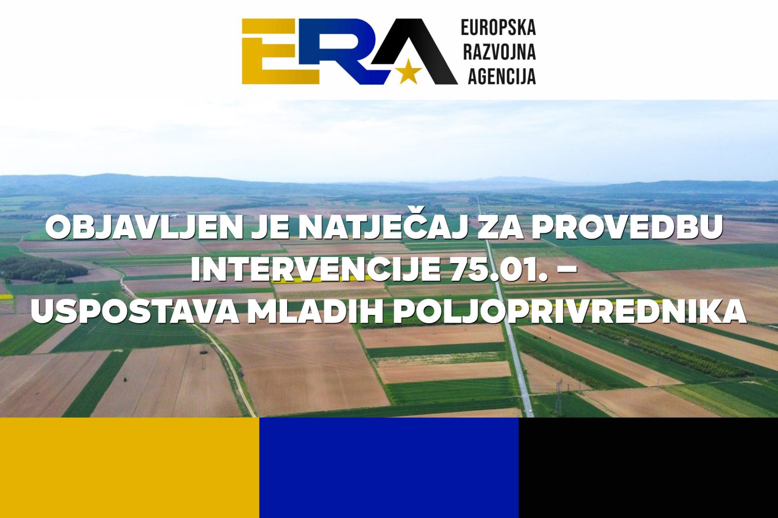 Objavljen je Natječaj za provedbu intervencije 75.01. – Uspostava mladih poljoprivrednika