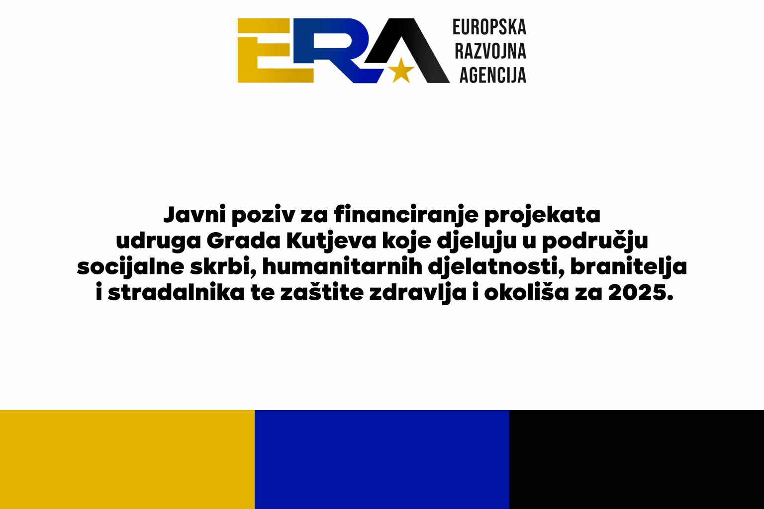Javni poziv za financiranje projekata udruga Grada Kutjeva koje djeluju u području socijalne skrbi, humanitarnih djelatnosti, branitelja i stradalnika te zaštite zdravlja i okoliša za 2025.