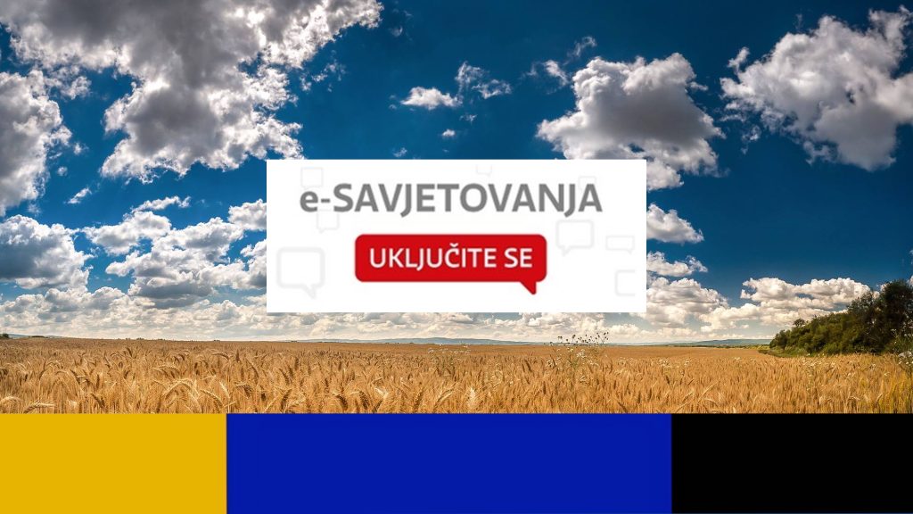 Otvoreno novo e-savjetovanje – Savjetovanje sa zainteresiranom javnošću o Prijedlogu pravilnika o provedbi izravne potpore poljoprivredi i IAKS mjera ruralnog razvoja za 2026. godinu
