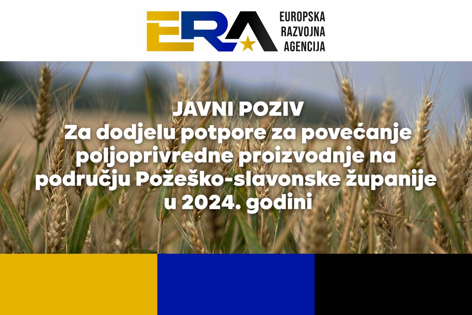 Javni poziv za dodjelu potpore za povećanje poljoprivredne proizvodnje na području Požeško-slavonske županije u 2024. godini