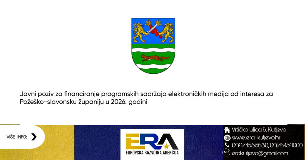 Javni poziv za financiranje programskih sadržaja elektroničkih medija od interesa za Požeško-slavonsku županiju u 2026. godini