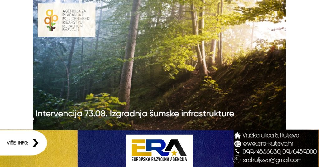 Natječaj za provedbu intervencije 73.08. Izgradnja šumske infrastrukture