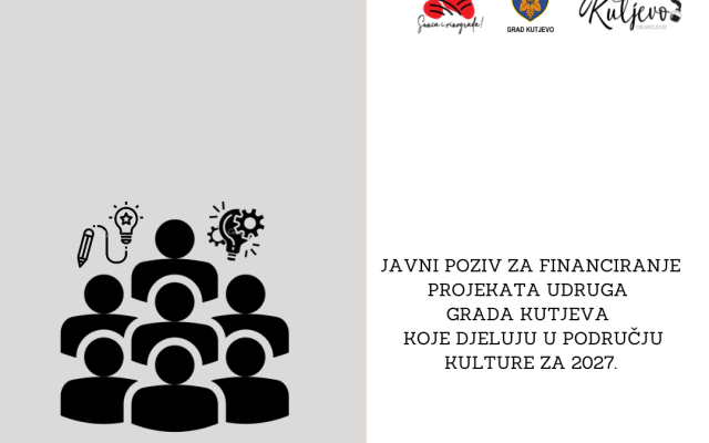 Javni poziv za financiranje projekata udruga Grada Kutjeva koje djeluju u području kulture za 2027.